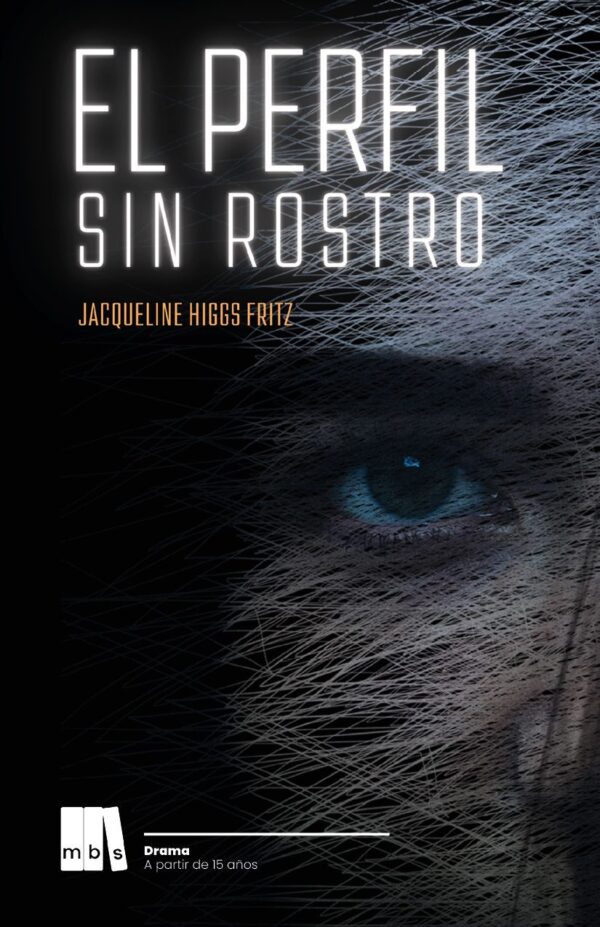 Portada de El perfil sin rostro de Jacqueline Higgs Fritz