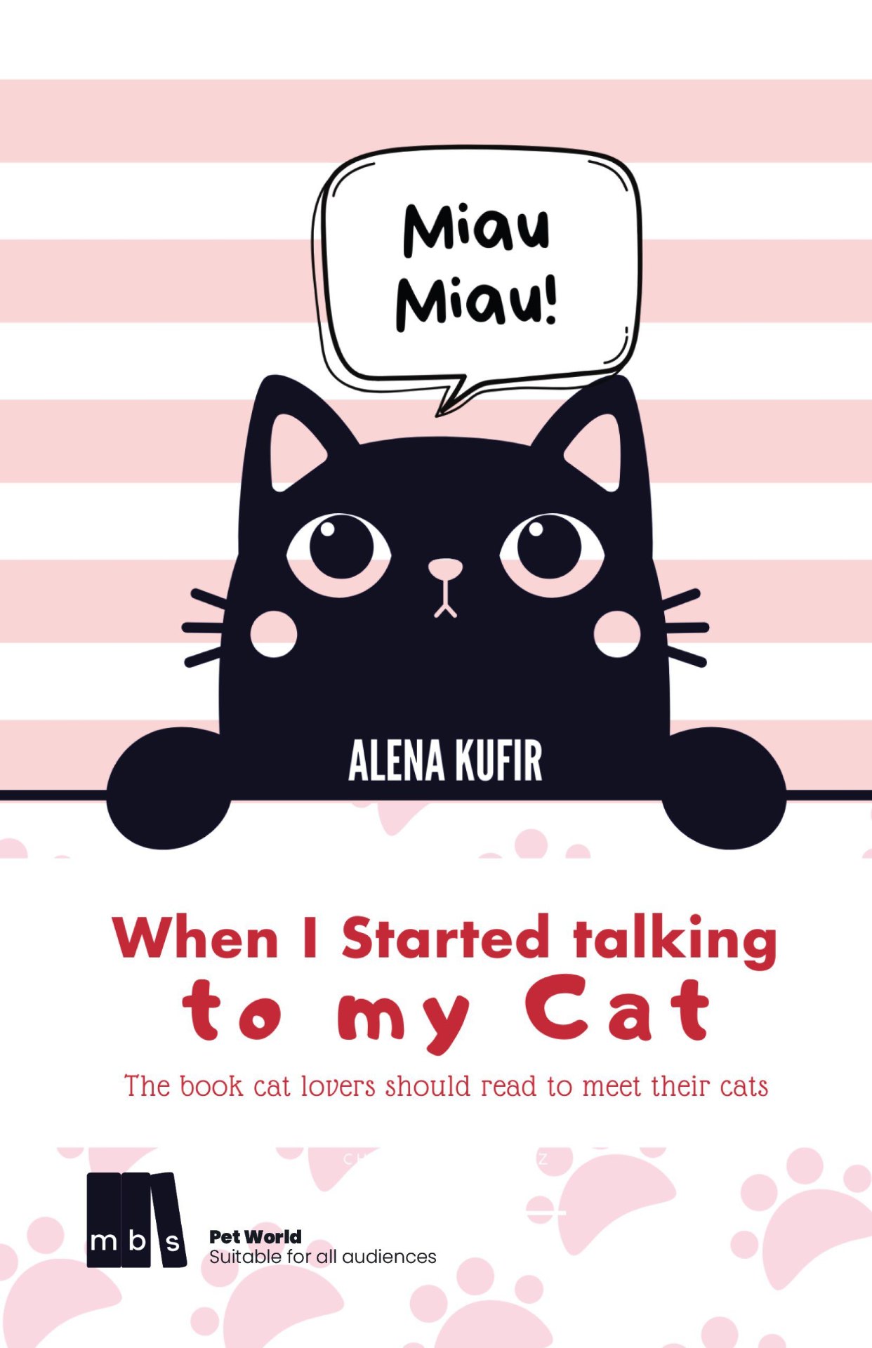 Portada de When I Started Talking To My Cat de Alena Kufir